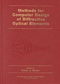 Methods for Computer Design of Diffractive Optical Elements (Hardcover)