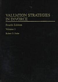 Valuation Strategies in Divorce (Hardcover, Diskette, 4th)