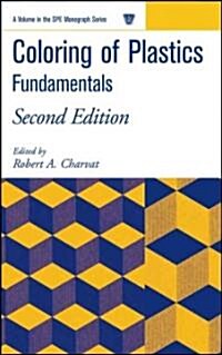 Coloring of Plastics: Fundamentals (Hardcover, 2, Revised)