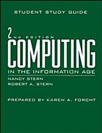 Computing in the Information Age (Paperback, 2nd, Study Guide)