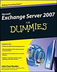 Microsoft Exchange Server 2007 for Dummies (Paperback)