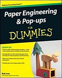 Paper Engineering and Pop-ups For Dummies (Paperback)