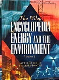 The Wiley Encyclopedia of Energy and the Environment (Hardcover, Subsequent)