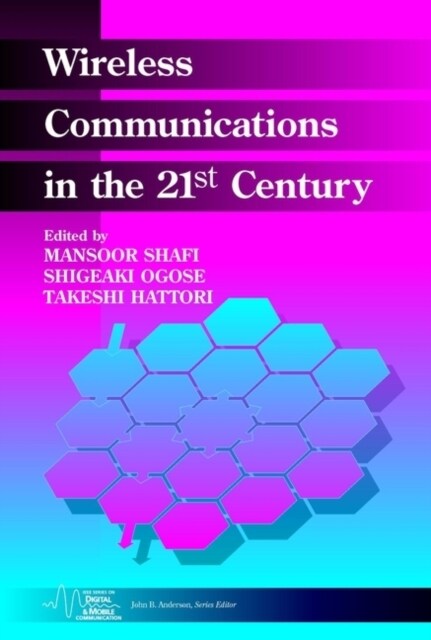 Wireless Communications in the 21st Century (Hardcover)