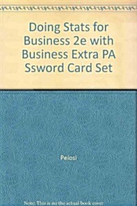 Doing Stats for Business 2nd Ed + Business Extra Password Card (Hardcover, Cards, PCK)