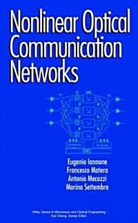 Nonlinear Optical Communication (Hardcover)
