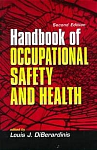 Handbook of Occupational Safety and Health (Hardcover, 2, Revised)