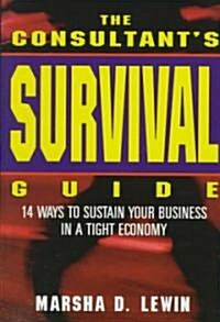 The Consultants Survival Guide (Hardcover)