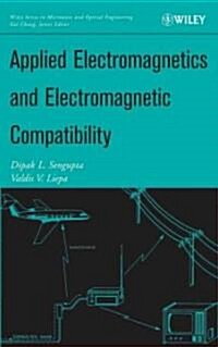 Applied Electromagnetics and Electromagnetic Compatibility (Hardcover)