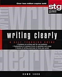 Writing Clearly: A Self-Teaching Guide (Paperback)