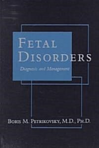 Fetal Disorders (Hardcover)