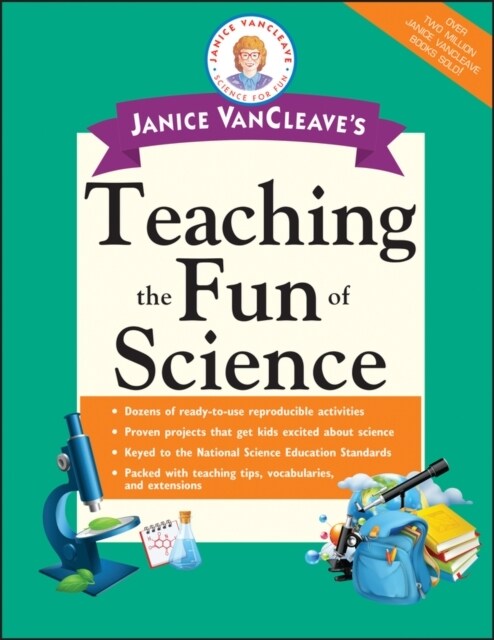 Janice Vancleaves Teaching the Fun of Science (Paperback)