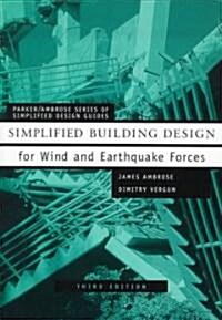 Simplified Building Design for Wind and Earthquake Forces (Paperback, 3, Revised)