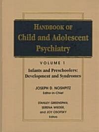 Handbook of Child and Adolescent Psychiatry (Hardcover)