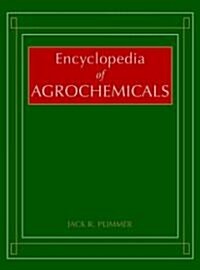 Encyclopedia of Agrochemicals, 3 Volume Set (Hardcover)