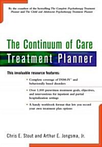 The Continuum of Care Treatment Planner (Paperback)