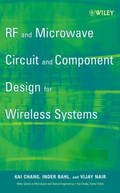 RF and Microwave Circuit and Component Design for Wireless Systems (Hardcover)