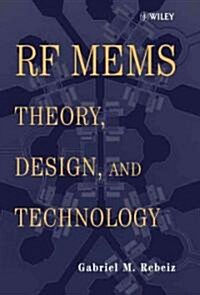 RF Mems: Theory, Design, and Technology (Hardcover)