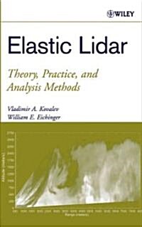 Elastic Lidar: Theory, Practice, and Analysis Methods (Hardcover)
