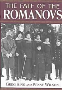 The Fate of the Romanovs (Hardcover)