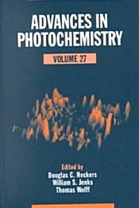 Advances in Photochemistry, Volume 27 (Hardcover, Volume 27)