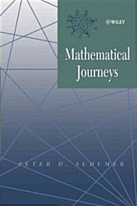 Mathematical Journeys (Paperback)