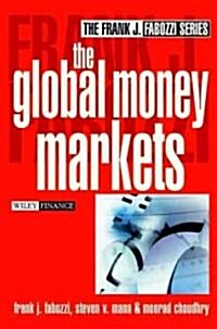 The Global Money Markets (Hardcover)