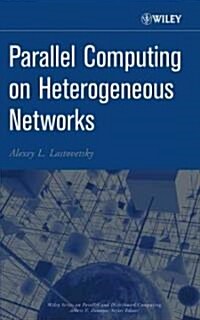 Parallel Computing on Heterogeneous Networks (Hardcover)