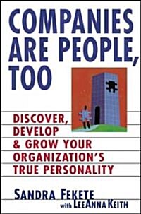 Companies Are People, Too (Hardcover)