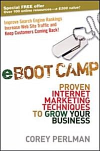 [중고] eBoot Camp : Proven Internet Marketing Techniques to Grow Your Business (Hardcover)