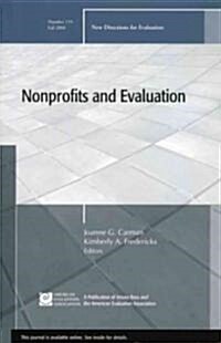 Nonprofits and Evaluation : New Directions for Evaluation, Number 119 (Paperback)