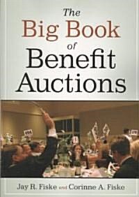 The Big Book of Benefit Auctions (Paperback)