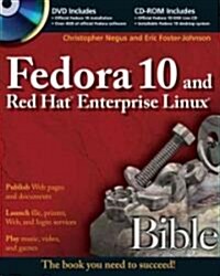 Fedora 10 and Red Hat Enterprise Linux Bible (Paperback, CD-ROM, PCK)