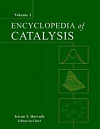 Encyclopedia of Catalysis, 6 Volume Set (Hardcover)