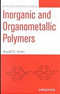 Inorganic and Organometallic Polymers (Hardcover)