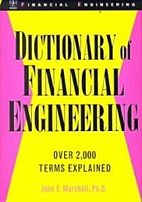 Dictionary of Financial Engineering (Hardcover)