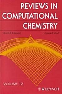 Reviews in Computational Chemistry, Volume 12 (Hardcover, Volume 12)