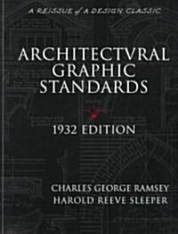 Architectural Graphic Standards for Architects, Engineers, Decorators, Builders and Draftsmen (Paperback)