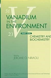 Vanadium in the Environment, 2 Part Set (Boxed Set)