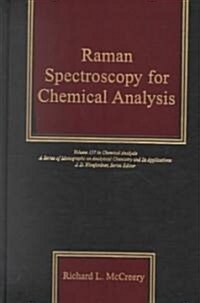 Raman Spectroscopy for Chemical Analysis (Hardcover)