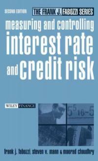 Measuring and controlling interest rate and credit risk 2nd ed