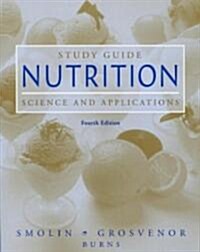 Nutrition (Paperback, 4th, Study Guide)