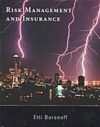 Risk Management and Insurance (Hardcover)