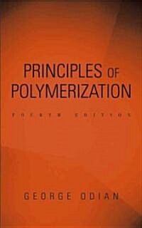 [중고] Principles of Polymerization (Hardcover, 4, Revised)