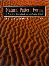 Natural Pattern Forms (Hardcover)