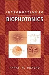 Introduction to Biophotonics (Hardcover)