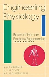 Engineering Physiology: Bases of Human Factors/Ergonomics (Hardcover, 3)