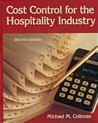 Cost Control for the Hospitality Industry (Hardcover, 2, Revised)