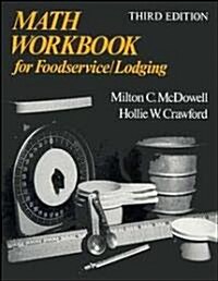 Math Workbook for Foodservice / Lodging (Paperback, 3, Revised)