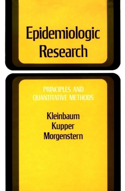 Epidemiologic Research: Principles and Quantitative Methods (Hardcover)